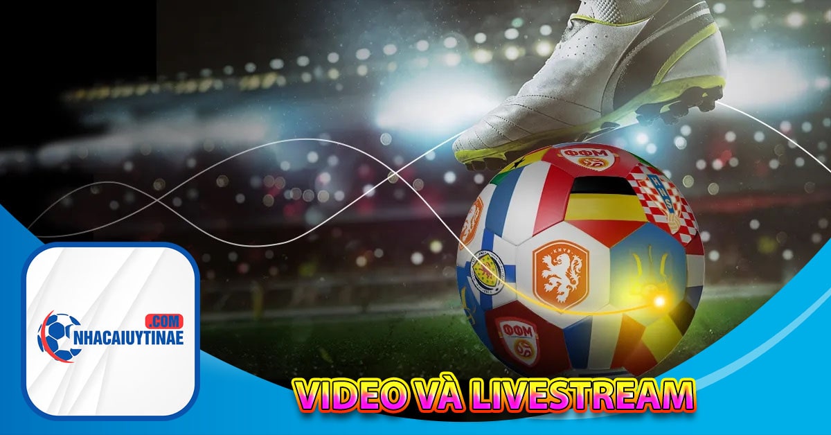 Video và livestream